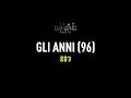883 - Gli anni (96) (Testo/Lyrics Karaoke Style)