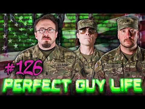 Sergeant F. Iddlesticks  | Perfect Guy Life Ep. #126 w/ Sam Hyde, Charls Carroll & Nick Rochefort