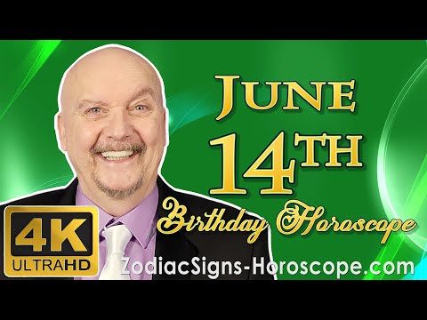 June 14 Zodiac Horoscope and Birthday Personality | June 14th Birthday Personality, Career Horoscope