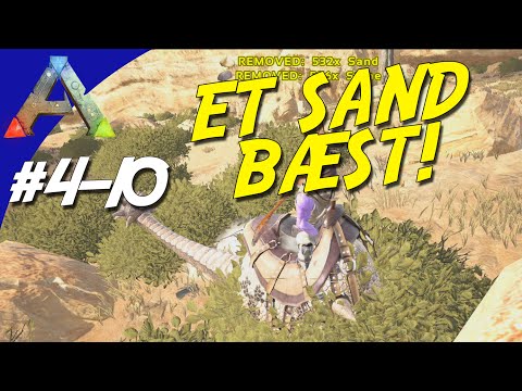 ET SAND BÆST! / TAMING A DOEDICURUS - ARK Survival Evolved Dansk Sæson 4 - Ep 10 (Scorched Earth)