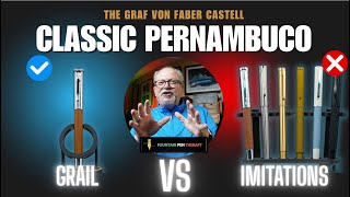THE GRAF VON FABER CASTELL CLASSIC PERNAMBUCO