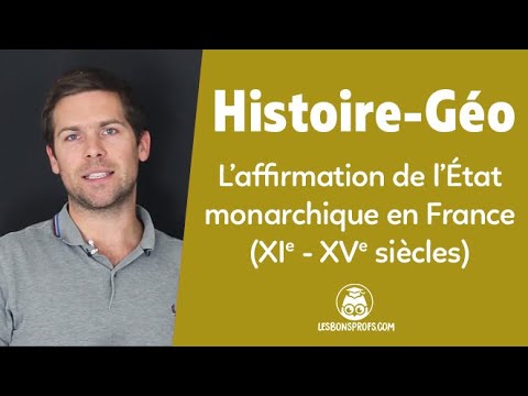 L’affirmation de l’État monarchique en France - Histoire-Géographie - Cinquième - Les Bons Profs