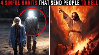 JESUS EXPLAINS: Sinful Habits Sending You To HELL