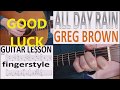 ALL DAY RAIN - GREG BROWN fingerstyle GUITAR LESSON