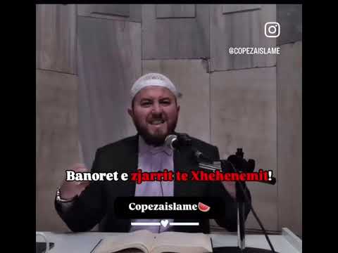 Banorët e zjarrit të Xhehenemit! #hoxhë #recitimimrekullueshemikuranit #kuranishqip #hoxhallar