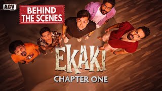 EKAKI Chapter 1 Behind The Scenes