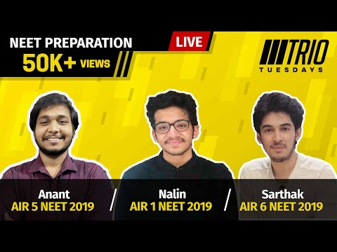 Trio Tuesdays with CTwT - E03 Featuring Nalin, Sarthak & Anant - NEET Preparation | NEET 2021