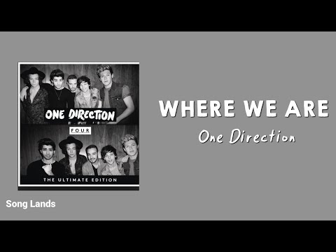One direction - Where we are | Lirik Lagu Terjemahan Indonesia