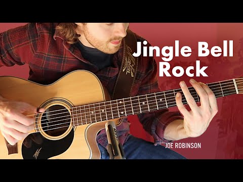 Jingle Bell Rock • Acoustic Guitar Cover • Joe Robinson • Christmas