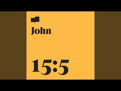 John 15:5 (feat. Steph Andrews)