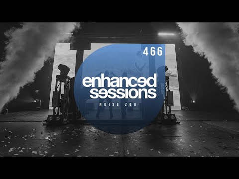 Enhanced Sessions 466 with Noise Zoo