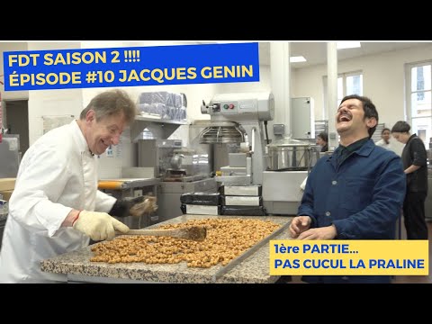FDT #10 JACQUES GENIN.1ère PARTIE... PAS CUCUL LA PRALINE.