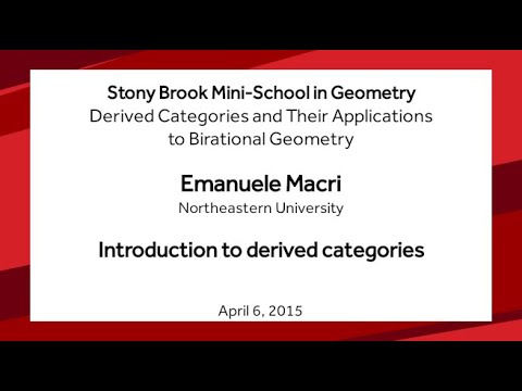Introduction to derived categories - Emanuele Macri