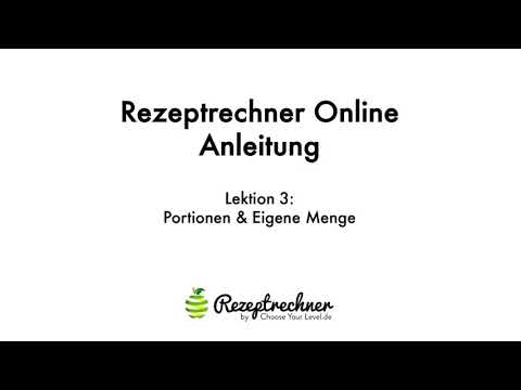 Rezeptrechner QuickStart - Lektion 3/8