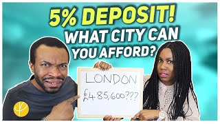 5% DEPOSIT (95% Mortgage UK) What CITY Can You AFFORD? 2022