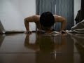 500 Push ups+One Arm 12 Push ups 腕立て伏せ500回+片手腕立て伏せ12回
