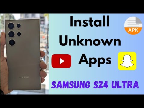 How to Enable Install Unknown Apps (Unknown Sources) in Samsung Galaxy S24 Ultra