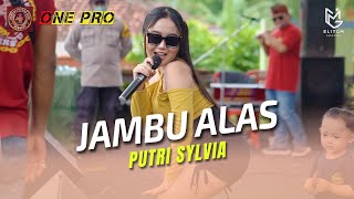 Download lagu PUTRI SYLVIA - JAMBU ALAS || ONE PRO LIVE PEMUDA PATUNG SAWI BERSATU mp3 Download lagu PUTRI SYLVIA - JAMBU ALAS || ONE PRO LIVE PEMUDA PATUNG SAWI BERSATU mp3