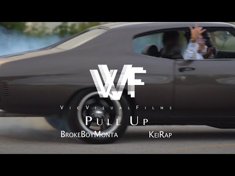 Brokeboy Monta - Pull Up (ft. KeiRap) (Official Music Video)