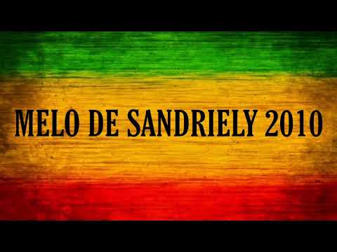 Melo de Sandriely 2010 ( Limpo )