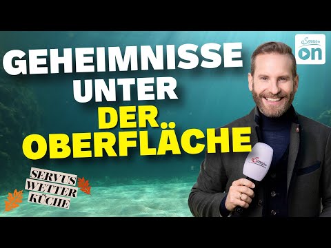Was im See passiert: Der geheime Kreislauf des Wassers | Servus Wetterküche