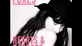 Foxes - Hearts & Daggers