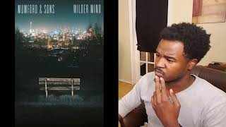 Mumford And Sons- Monster- Reaction