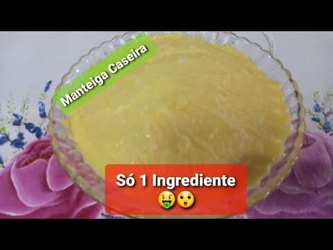 Manteiga Caseira- Só 1 Ingrediente!🤑 Super Fácil!😲