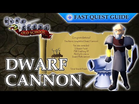 Dwarf Cannon Quest | OSRS Quality Quick Guide [2023]