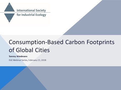 Consumption-Based Carbon Footprints of Global Cities - Tommy Wiedmann