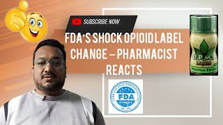 @RxIndianPharmacist | 10.5k views | 4 weeks ago | FDA Opioid Labeling Changes 2025