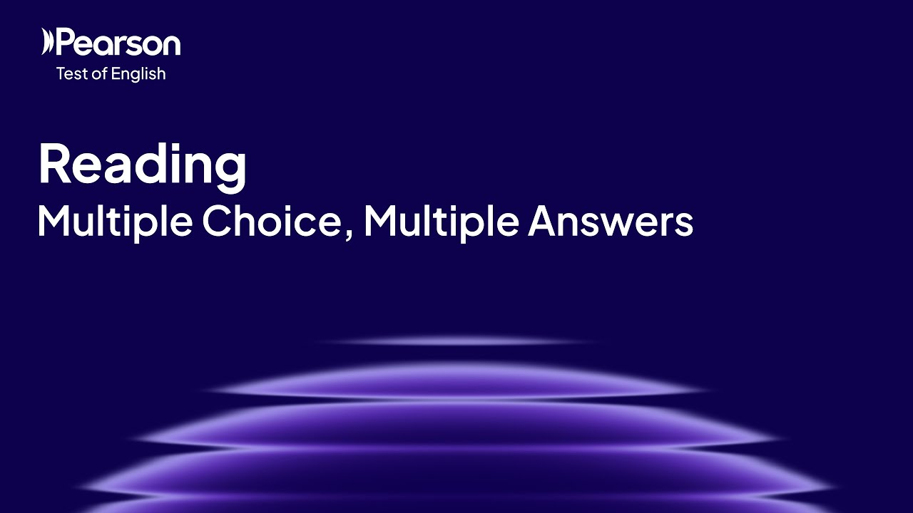 PTE Academic | Reading | Multiple Choice, Multiple Answers