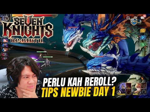 Wajib Tau nih! Tips Newbie Early Game Day 1 - Seven Knights Re:BIRTH Top Up Ditusi