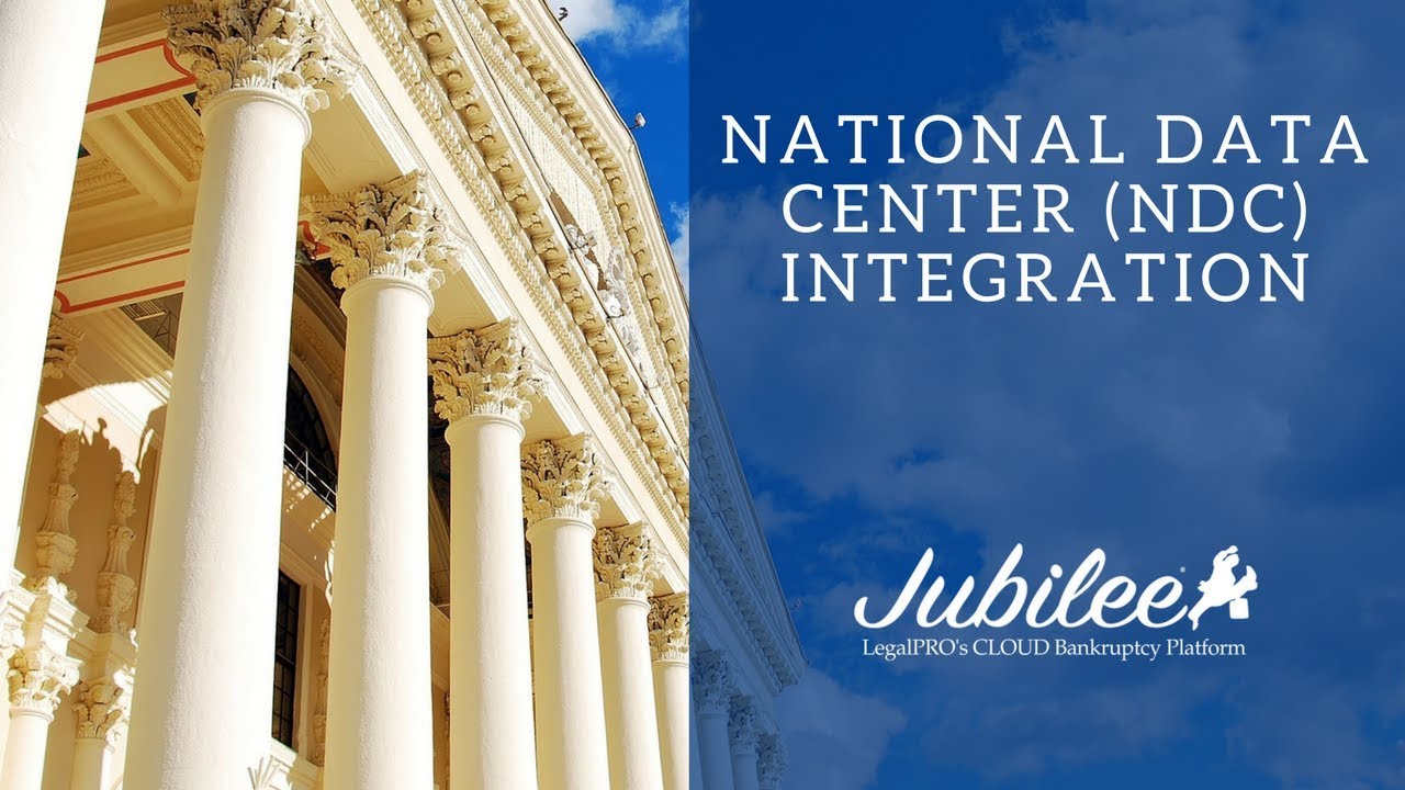 National Data Center (NDC) Integration | Jubilee by LegalPRO Systems, Inc.