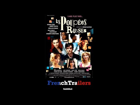 Les poupées russes (2005) - Trailer with French subtitles