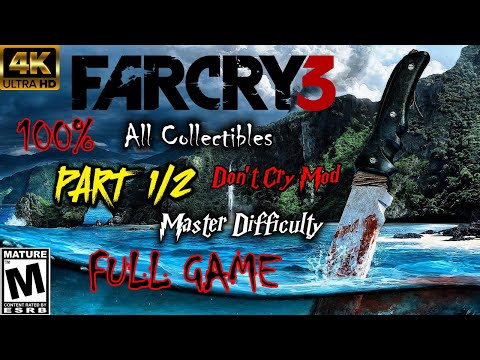 Far Cry 3 - 100% Full Playthrough Pt 1 (Master Difficulty, Harder Outposts, All Collectibles)