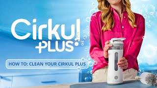 Cirkul How to Clean Your Cirkul Plus
