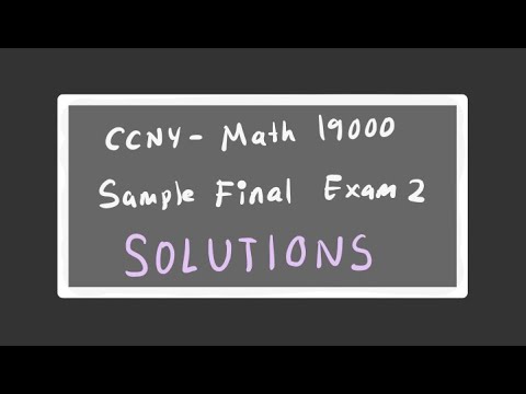 CCNY-Math 19000 Sample Final 2 Solutions