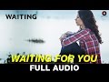Waiting For You Full Song Wating Anushka Manchanda Mikey McCleary
