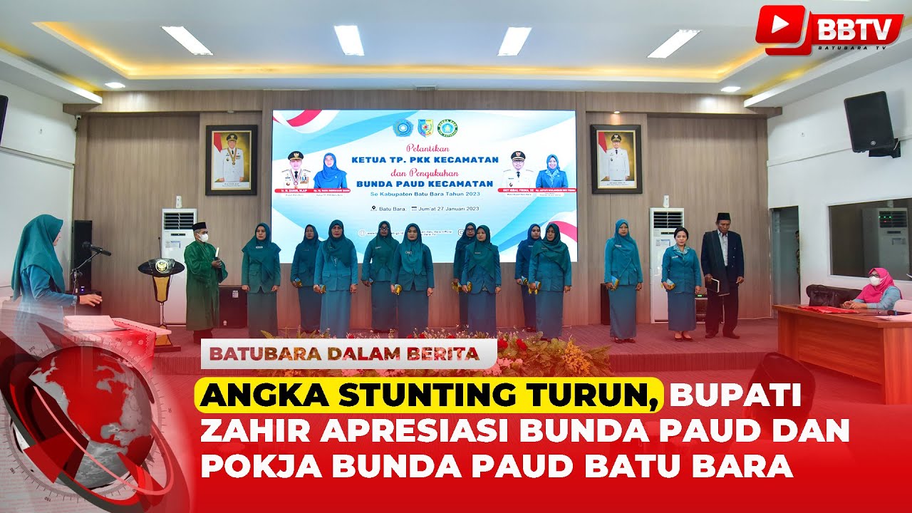 ANGKA STUNTING TURUN, BUPATI ZAHIR APRESIASI BUNDA PAUD DAN POKJA BUNDA PAUD BATU BARA