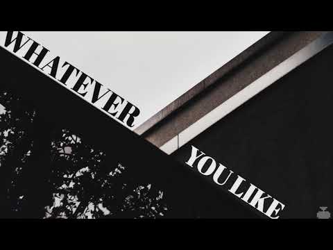 Video thumbnail for Whatever You Like