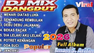Download lagu DISCO DANGDUT REMIX VIRAL 2026 MENARI DI ATAS LUKA ALBUM POPULER IMAM S ARIFIN 2026 FULL BASS mp3 Download lagu DISCO DANGDUT REMIX VIRAL 2026 MENARI DI ATAS LUKA ALBUM POPULER IMAM S ARIFIN 2026 FULL BASS mp3