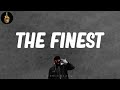 The Finest (Lyrics) - MF DOOM