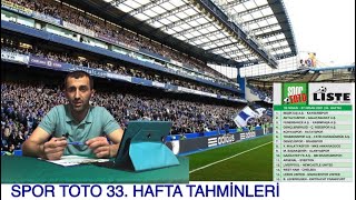 Spor Toto 33.Hafta Tahminleri | Dinçer GENÇER