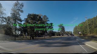 SOUTH CAROLINA BACKROADS - Morning drive Society Hill SC to Florence SC on country backroads - ASMR