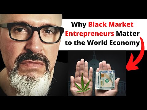 Why Black Market #Entrepreneurs Matter to the World Economy - Peter R. Quinones