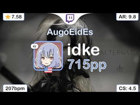 [7.6⭐Live] idke | DystopiaGround - AugoEidEs [Agony] +HD 99.59% {#1 715pp 1st FC} - osu!