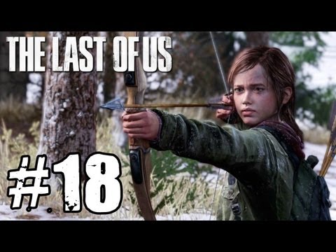 The Last of Us - PART 18 Playthrough TRUE-HD QUALITY
