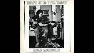 Eugene Chadbourne - There'll Be No Tears Tonight (1980) - 05 Take This Job and Shove It