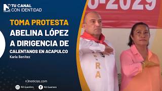 Toma protesta Abelina López a dirigencia de calentanos en Acapulco